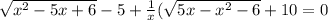 \sqrt{x^2-5x+6}-5+\frac{1}{x}(\sqrt{5x-x^2-6}+10}=0