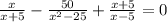 \frac{x}{x+5}- \frac{50}{ x^{2} -25}+ \frac{x+5}{x-5}=0