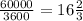 \frac{60000}{3600}=16\frac23