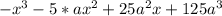 -x^3-5*ax^2+25a^2x+125a^3