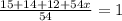 \frac{15+14+12+54x}{54} =1