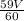 \frac{59V}{60}