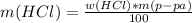 m(HCl) = \frac{w(HCl)*m(p-pa)}{100}