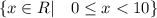 \{x\in R | \quad 0 \leq x