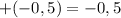 +(-0,5)=-0,5