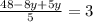 \frac{48-8y+5y}{5} =3