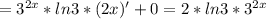 = 3^{2x} *ln3*(2x)'+0=2*ln3* 3^{2x}