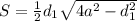 S=\frac{1}{2}d_1\sqrt{4a^2-d^2_1}