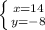 \left \{ {{x=14} \atop {y=-8}} \right.