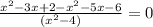 \frac{x^{2}-3x+2-x^{2}-5x-6}{(x^{2}-4)} =0