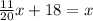 \frac{11}{20} x+18=x