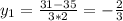 y_1=\frac{31-35}{3*2}=-\frac{2}{3}