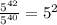 \frac{5^{42} }{ 5^{40} } = 5^{2}