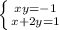 \left \{ {{xy=-1} \atop {x+2y=1}} \right.