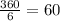 \frac{360}{6} = 60