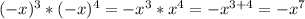 (-x)^3*(-x)^4=-x^3*x^4=-x^{3+4}=-x^7