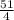 \frac{51}{4}