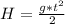 H = \frac{g* t^{2} }{2}