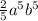 \frac{2}{5} a^{5} b^{5}