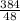 \frac{384}{48}