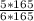 \frac{5 * 165}{6 * 165}