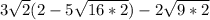 3\sqrt{2} (2-5 \sqrt{16*2})- 2 \sqrt{9*2}