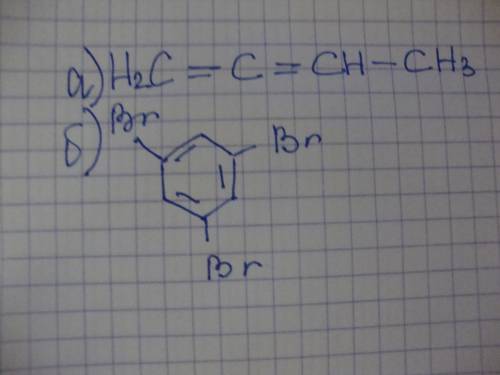 Напишите структурные формулы следующих углеводородов: а) бутадиен-1,2, б) 2,4,6-трибромбензол.