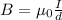 B = \mu_0 \frac{I}{d}