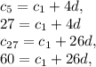 c_5=c_1+4d, \\ 27=c_1+4d \\ c_{27}=c_1+26d, \\ 60=c_1+26d,