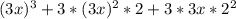 (3x)^{3} + 3* (3x)^{2} *2+3*3x* 2^{2}