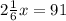 2 \frac{1}{6} x = 91