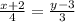 \frac{x+2}{4} = \frac{y-3}{3}