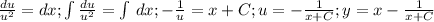 \frac{du}{u^2}=dx; \int\frac{du}{u^2}=\int\, dx; -\frac{1}{u}=x+C; u=-\frac{1}{x+C}; y=x-\frac{1}{x+C}