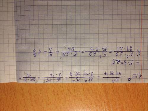 Сократите дробь: 1)35^2*15^2/45*35*7 2)5^3*29/87*25