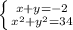 \left \{ {{x+y=-2} \atop {x^{2}+y^{2}=34}} \right.