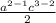 \frac{a^{2- 1} c^{3-2} }{2}