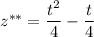 z^{**}=\dfrac{t^2}{4}-\dfrac{t}{4}