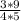 \frac{3*9}{4*5}