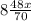 8 \frac{48x}{70}