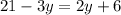 21-3y=2y+6