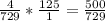 \frac{4}{729} * \frac{125}{1} = \frac{500}{729}