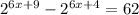 2^{6x+9}-2^{6x+4}=62