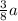 \frac{3}{8}a