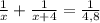 \frac{1}{x} + \frac{1}{x+4} = \frac{1}{4,8}