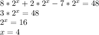 8*2^{x} +2*2^{x}-7*2^{x}=48 \\ 3*2^{x}=48 \\ 2^{x}=16 \\ x=4