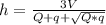 h = \frac{3V}{Q+q+ \sqrt{Q*q} }