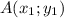 A(x_{1};y_{1})