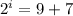 2^{i} = 9+7