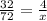 \frac{32}{72} = \frac{4}{x}