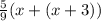 \frac{5}{9}(x+(x+3))